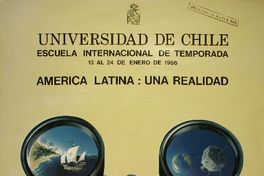 América Latina una realidad : cursos, mesas redondas, conferencias, actividades artísticas.