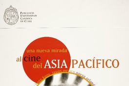 Una nueva mirada al cine del Así Pacífico 1 al 30 de octubre de 2004.