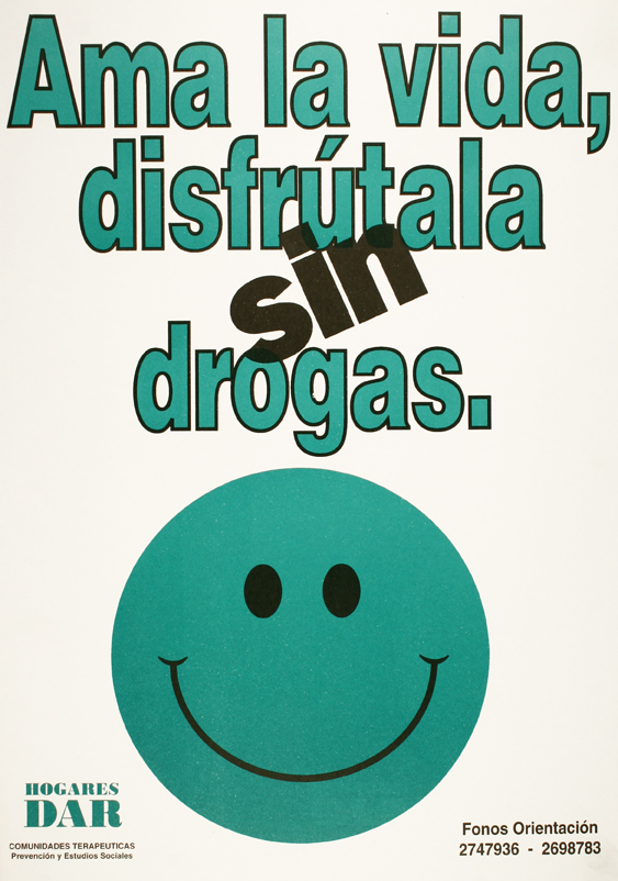 reflejar Abandonado periódico Ama la vida, disfrútala sin drogas [estampa]. - Biblioteca Nacional Digital  de Chile