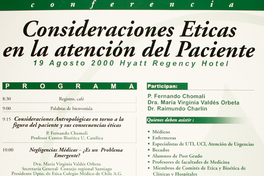Conferencia Consideraciones éticas en la atención del paciente 19 de agosto 2000 Hyatt Regency Hotel.