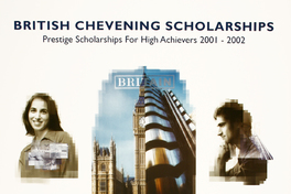 British Chevening Scholarship Prestige Scholarships For High Achievers 2001-2002.