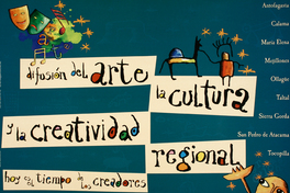 DIfusión del arte la cultura y la creatividad regional hoy es tiempo de los creadores.