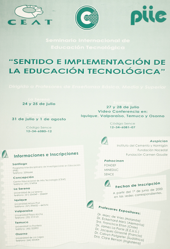 Seminario internacional de educación tecnológica "sentido e implementación de la educación tecnológica" : dirigido a profesores de enseñanza básica, media y superior.