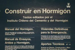Construir en hormigón textos editados por el Instituto Chileno del cemento y del Hormigón.