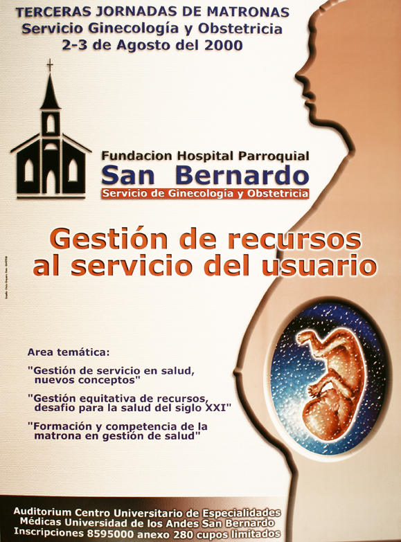 Gestión de recursos al servicio del usuario terceras jornadas de matronas servicio ginecología y obstetricia : 2-3 de agosto del 2000.