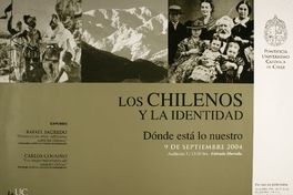 Los chilenos y la identidad dónde está lo nuestro.