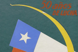 50 años de lucha por la liberación y el socialismo [original de arte] : Camilo Mori