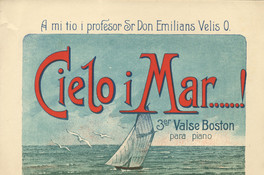 Elvira Velis. Cielo i mar: valse Boston 3o. para piano