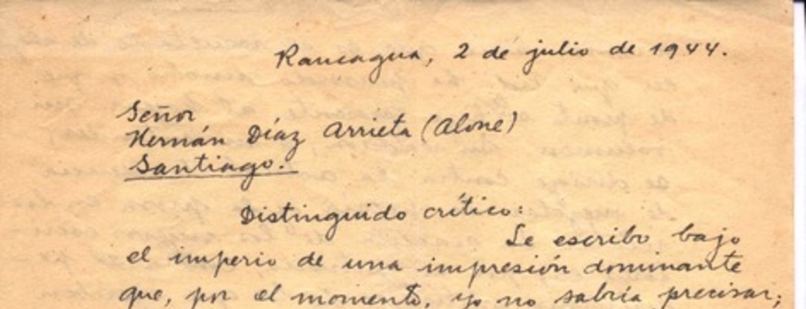 [Carta], 1944 jul. 2 Rancagua, Chile <a> Hernán Díaz Arrieta (Alone)