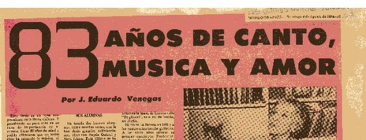 83 años de canto, música y amor.