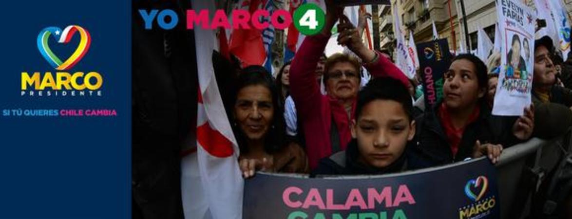 Marco Presidente si tú quieres Chile cambia.