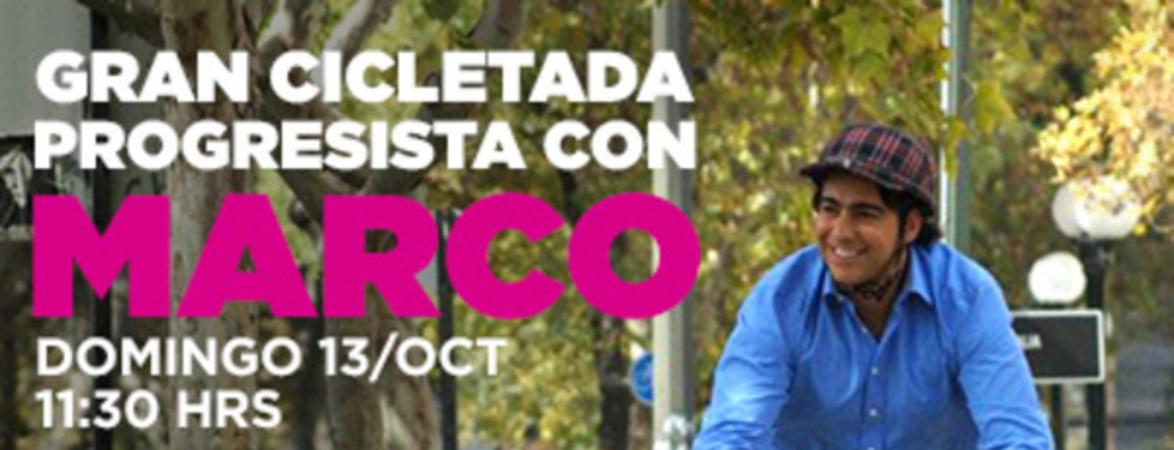 Gran cicletada progresista con Marco Domingo 13Oct 11:30 hrs.