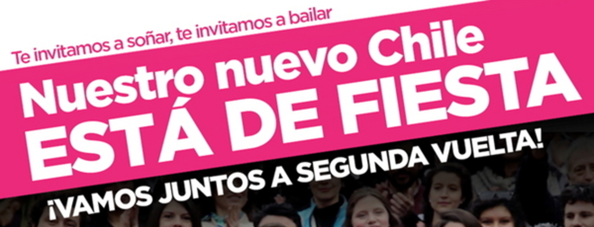 Nuestro nuevo Chile está de fiesta ¡vamos juntos a segunda vuelta!.