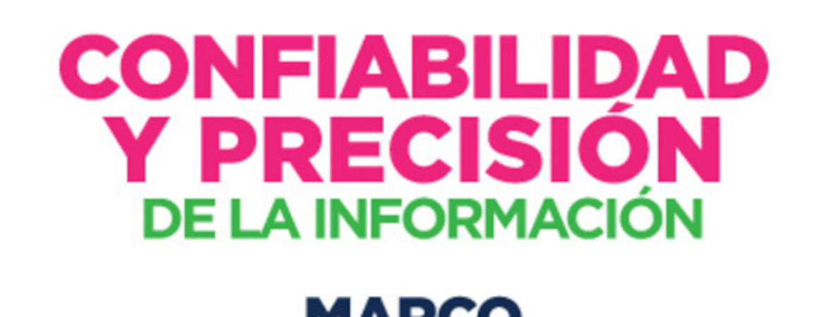 Confiabilidad y presición de la información