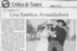 Una estética avasalladora