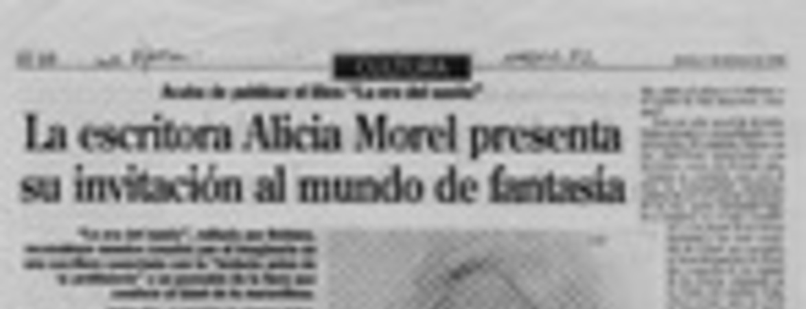 La escritora Alicia Morel presenta su invitación al mundo de fantasía  [artículo] Ximena Poo.