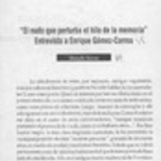 El nudo que perturba la memoria, entrevista a Enrique Gómez-Correa  [artículo] Marcelo Novoa.