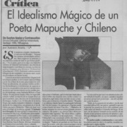 El idealismo mágico de un poeta mapuche y chileno  [artículo] Antonio Avaria.