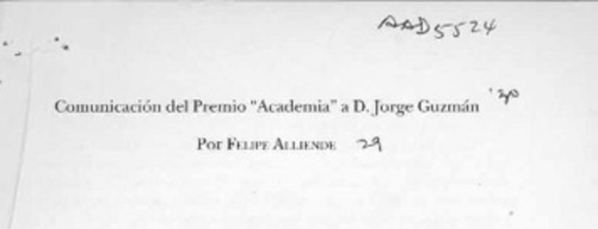 Comunicación del premio "Academia" a D. Jorge Guzmán  [artículo] Felipe Alliende.