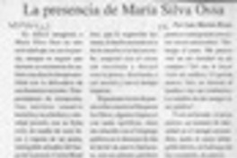 La presencia de María Silva Ossa  [artículo] Luis Merino Reyes.