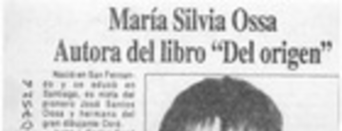 María Silvia Ossa autora del libro "Del origen"  [artículo] Federico Tatter.