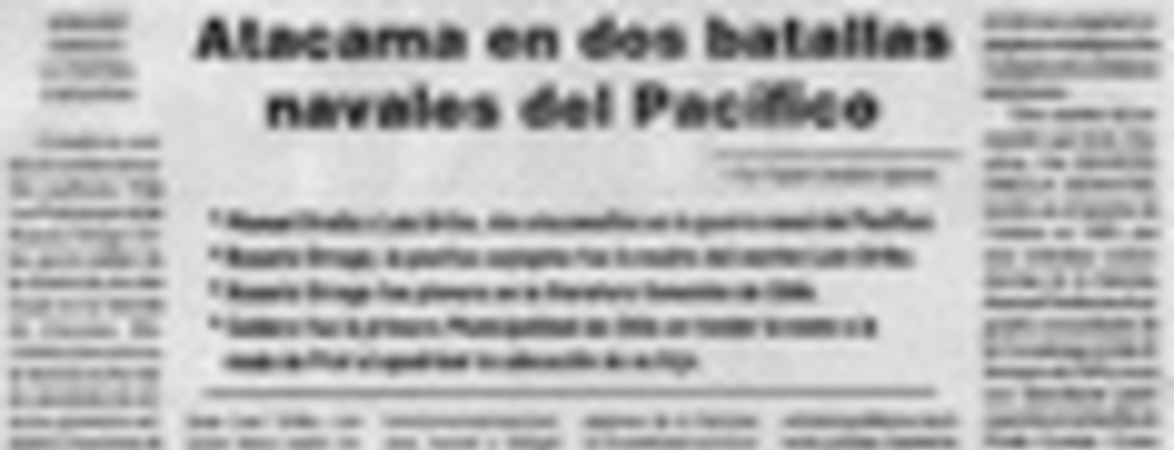 Atacama en dos batallas navales del Pacífico