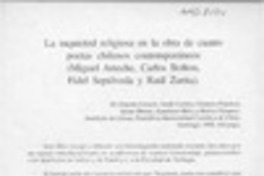 La inquietud religiosa en la obra de cuatro poetas chilenos contemporáneos  [artículo] Ernesto Livacic.