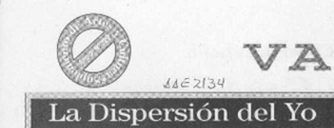 La dispersión del yo