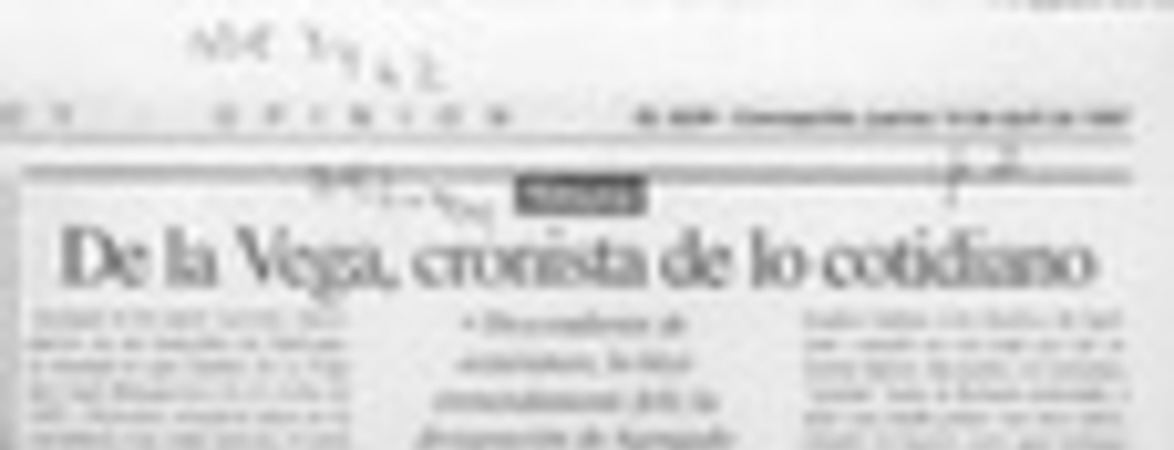 De la Vega, cronista de lo cotidiano  [artículo] Sergio Ramón Fuentealba.