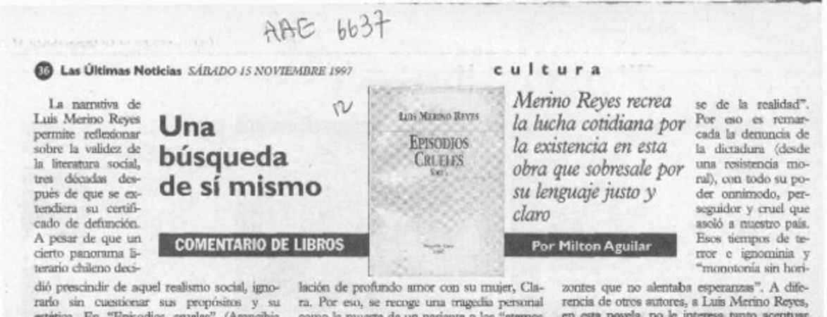 Una búsqueda de sí mismo  [artículo] Milton Aguilar.