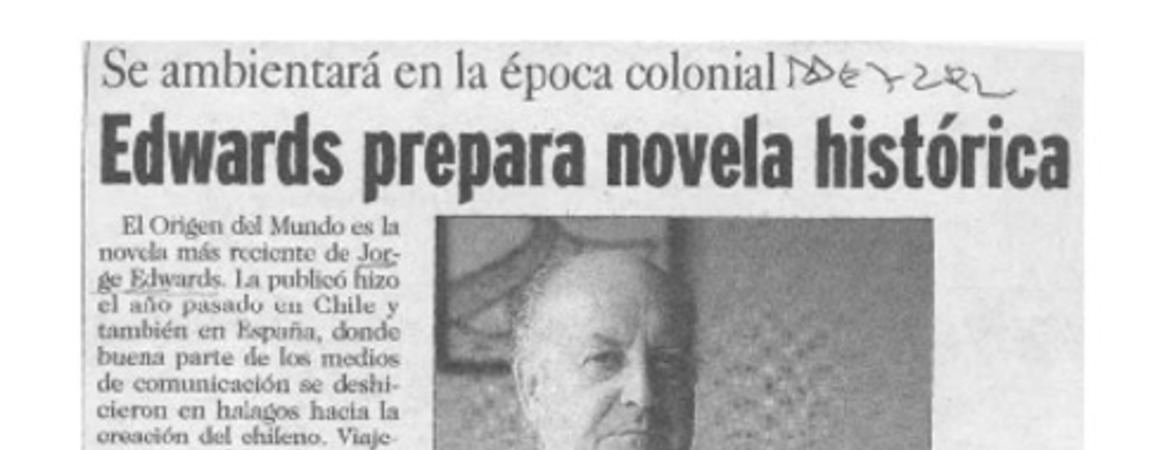 Edwards prepara novela histórica  [artículo].
