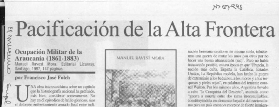 Pacificación de la Alta Frontera  [artículo] Francisco José Folch.
