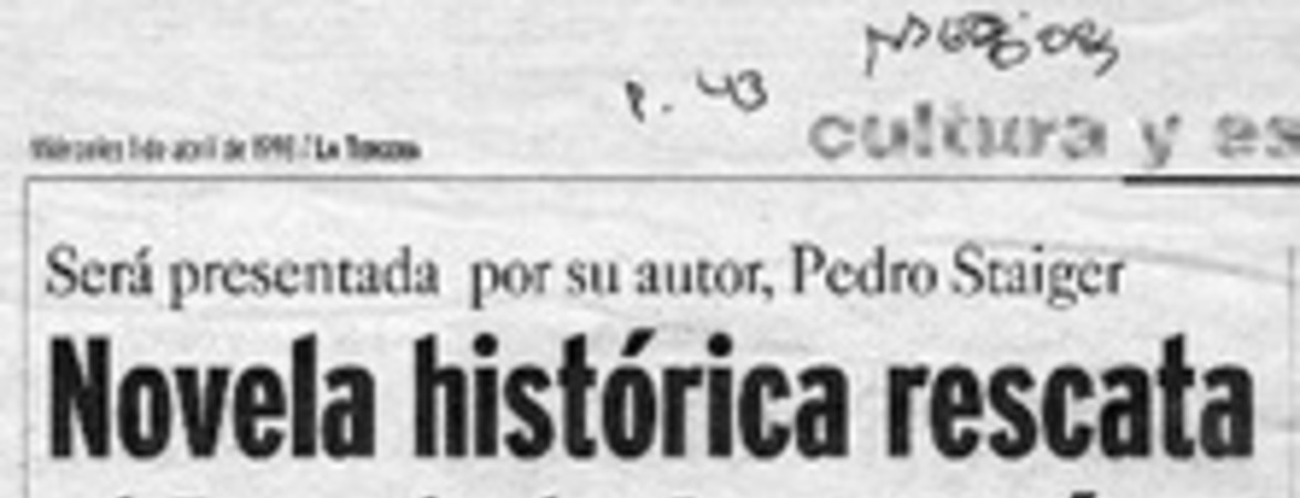 Novela histórica rescata al Rey de la Araucanía  [artículo] Andrés Gómez B.
