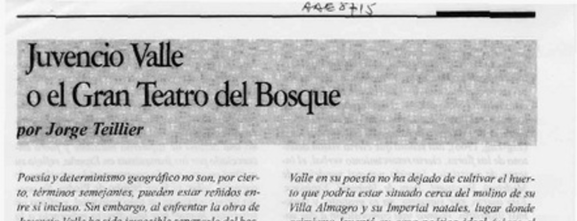 Juvencio Valle o el gran teatro del bosque
