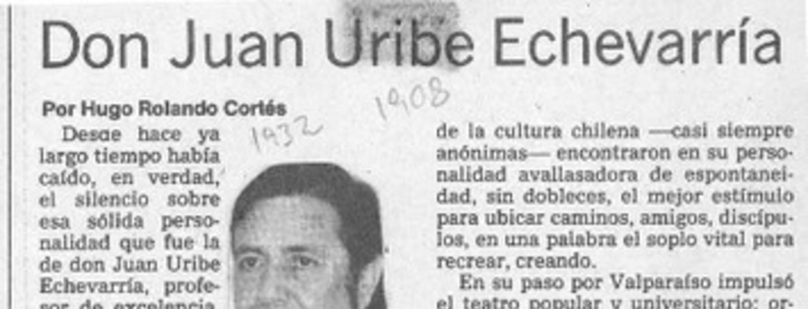 Don Juan Uribe Echevarría  [artículo] Hugo Rolando Cortés.