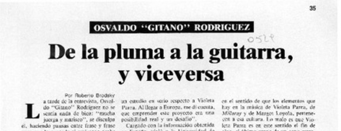 De la pluma a la guitarra, y viceversa  [artículo] Roberto Brodsky.