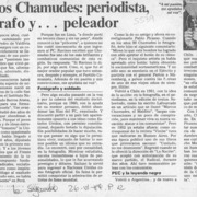 Marcos Chamudes, periodista, fotógrafo y -- peleador  [artículo] V. M.