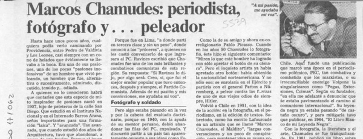 Marcos Chamudes, periodista, fotógrafo y -- peleador  [artículo] V. M.