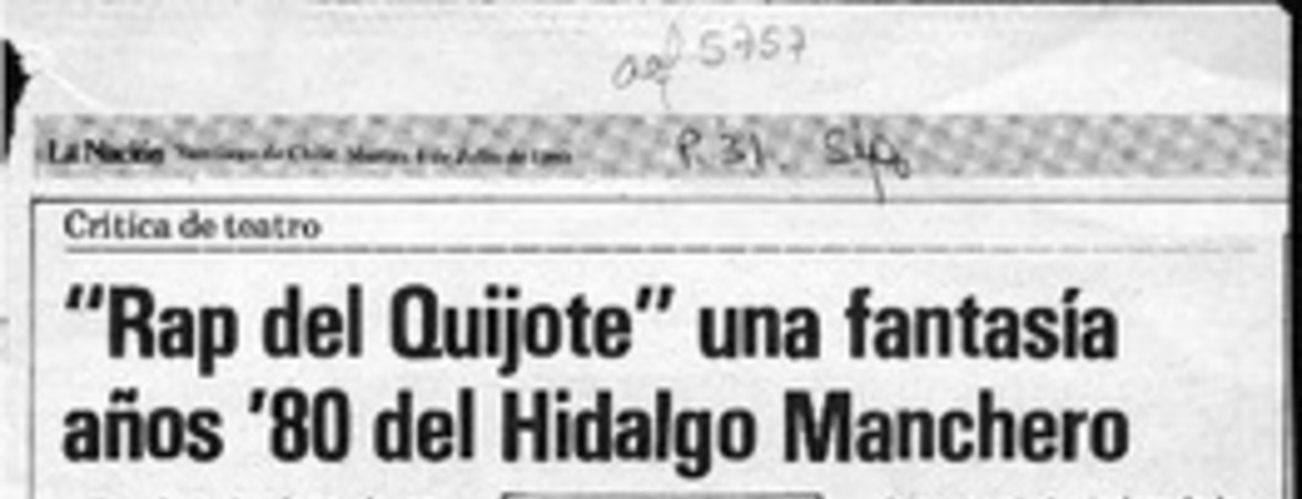 "Rap del Quijote" una fantasía años '80 del hidalgo manchero