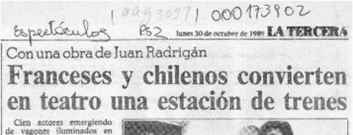 Franceses y chilenos convierten en teatro una estación de trenes  [artículo].
