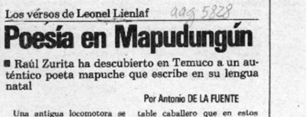 Poesía en Mapudungún  [artículo] Antonio de la Fuente.