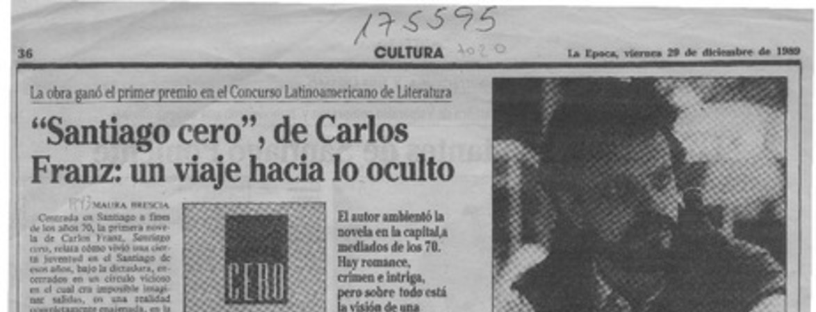 "Santiago cero", de Carlos Franz, un viaje hacia lo oculto  [artículo] Maura Brescia.