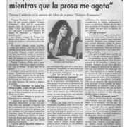 "La poesía me hace sentir más firme, mientras que la prosa me agota"  [artículo].