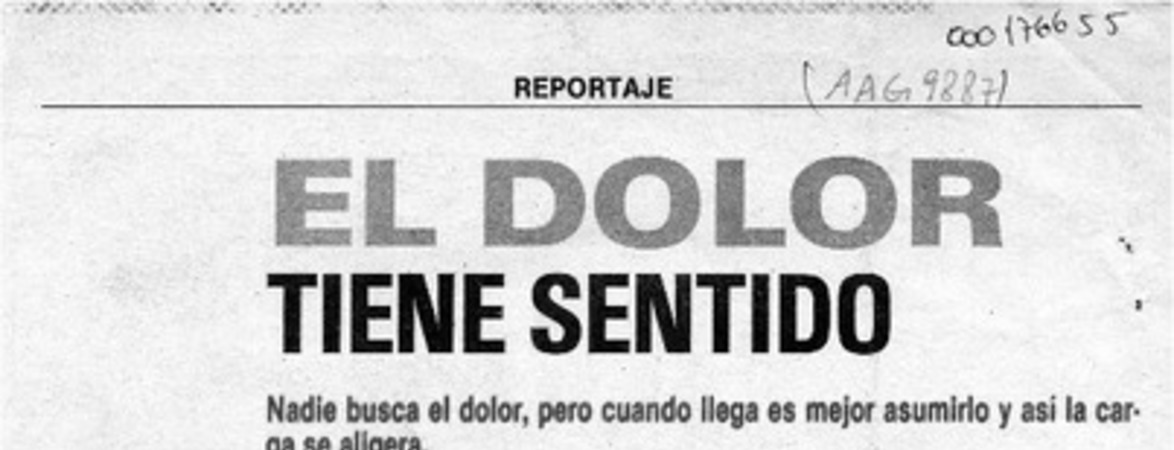 El dolor tiene sentido  [artículo] María Elena Fernández.