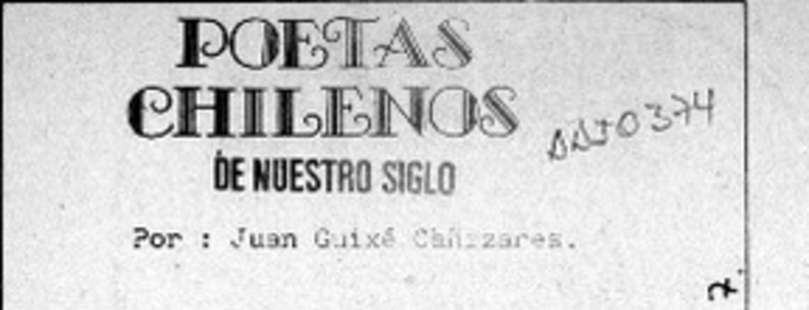 Poetas chilenos de nuestro siglo  [artículo] Juan Guixé Cañizares.