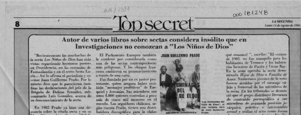 Autor de varios libros sobre sectas considera insólito que en Investigaciones no conozcan a "Los niños de Dios"  [artículo].
