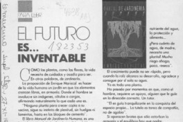 El Futuro es -- inventable