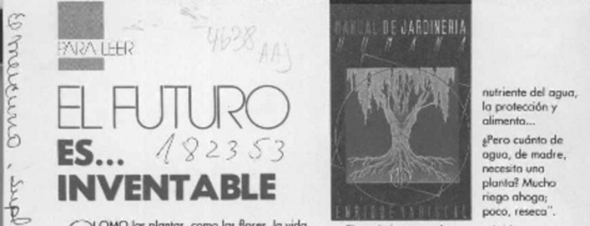 El Futuro es -- inventable