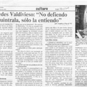 Mercedes Valdivieso, "No defiendo a la Quintrala, sólo la entiendo"  [artículo] Andrea Puyol M.