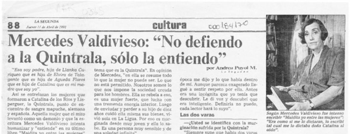 Mercedes Valdivieso, "No defiendo a la Quintrala, sólo la entiendo"  [artículo] Andrea Puyol M.
